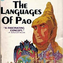 93. (October 2020) The Languages of Pao by Jack Vance